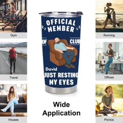 I'm Just Resting My Eyes Customized Thermos Cup - Personalized Name - Father's Day Gift For Dad, Husband, Grandpa