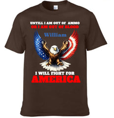 “Until I Am Out Of Ammo Or I Am Out Of Blood” Customized Clothing - Patriotic Eagle Design - Unique Gift For American Patriots